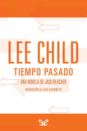 [Jack Reacher 23] • Tiempo Pasado